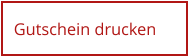 Gutschein drucken
