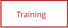 Training